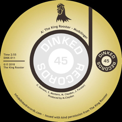 King Rooster - Mudslinger / Ain't Sellin' Chicken - Vinyl Record