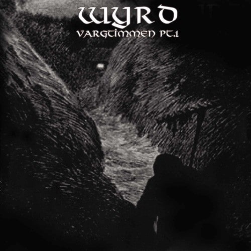 Wyrd - Vargtimmen Pt. 1 - Music CD