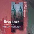 Bruckner / Gergiev,valery - Anton Bruckner: Symphony 2 - Music CD