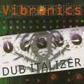 Vibronics - Dub Italizer - Vinyl Record