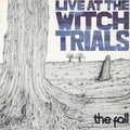 Fall - Live At The Witch Trials - Music CD