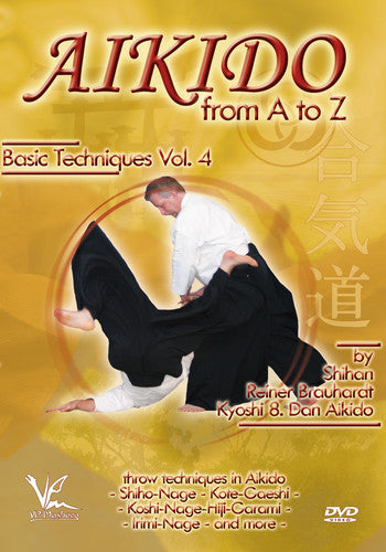 Aikido From A To Z Basic Techniques 4: Throw - Aikido From A To Z Basic Techniques 4: Throw - DVD