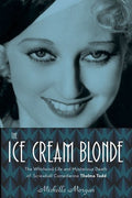Morgan,michelle - Ice Cream Blonde - Books