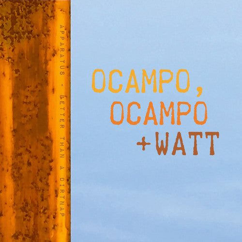 Ocampo / Ocampo / Watt - Better Than A Dirtnap - Vinyl Record