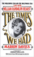 Davies,marion / Welles,orson - Times We Had - Books