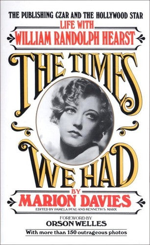 Davies,marion / Welles,orson - Times We Had - Books