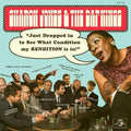 Jones,sharon & The Dap Kings - Just Dropped In (to See What Condition) - Vinyl Record