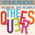 Queers - Save The World - Music CD