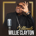 Clayton,willie - Ultimate Willie Clayton 1 - Music CD