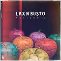 Lax N Busto - Poliedric - Music CD