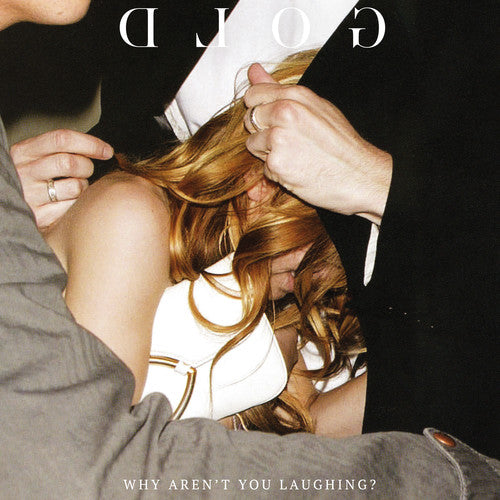 Gold - Why Aren't You Laughing - Music CD