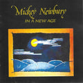Newbury,mickey - In A New Age - Music CD