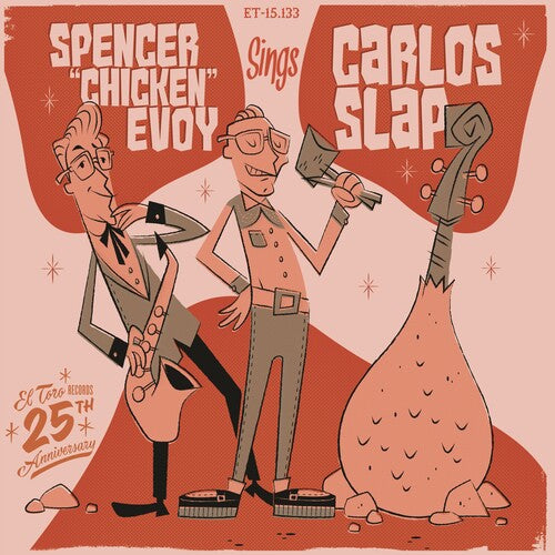 Evoy,spencer Chicken / Slap,carlos - Spencer Chicken Evoy & Carlos Slap - Vinyl Record