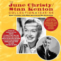Christie,june / Kenton,stan - Collection 1945-55 - Music CD