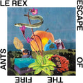 Le Rex - Escape Of The Fire Ants - Music CD