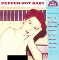 Pepper Hot Baby / Various - Pepper Hot Baby / Various - Music CD