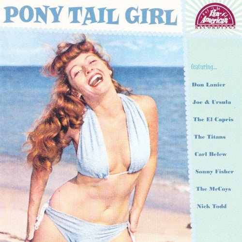 Pony Tail Girl / Various - Pony Tail Girl / Various - Music CD
