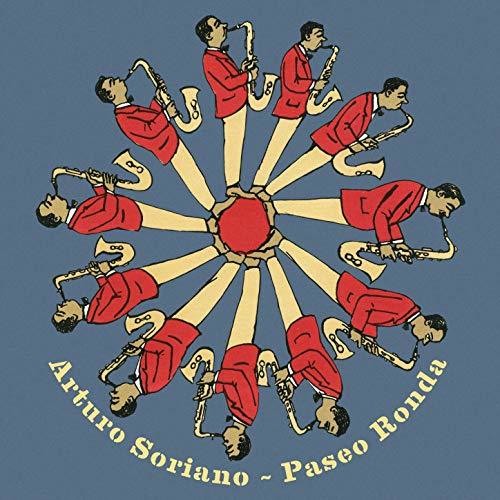Soriano,arturo - Paseo Ronda - Music CD