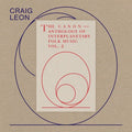 Leon,craig - Anthology Of Interplanetary Folk Music Vol. 2: The - Music CD