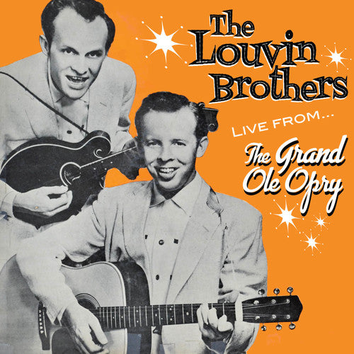 Louvin Brothers - From The Grand Ole Opry - Music CD