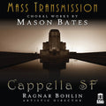 Bates / Bohlin - Mass Transmission - Music CD