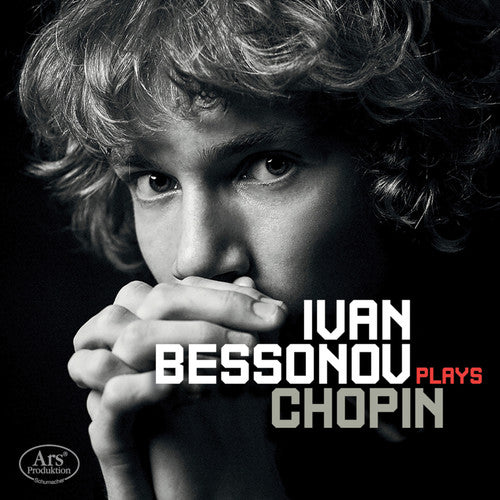 Chopin / Bessonov - Ivan Bessonov Plays Chopin - Super Audio CD