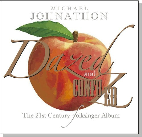 Johnathon,michael - Dazed And Confuzed - Music CD