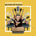 Strong,anthony - Me And My Radio - Music CD