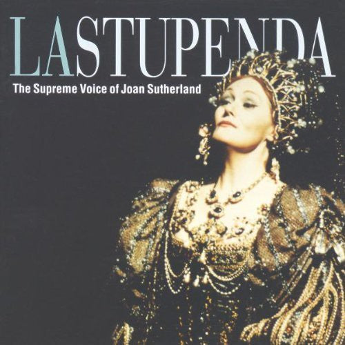 Sutherland,joan - Stupenda: Supreme Voice Of Joan Sutherland - Music CD