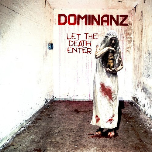 Dominanz - Let The Death Enter - Music CD