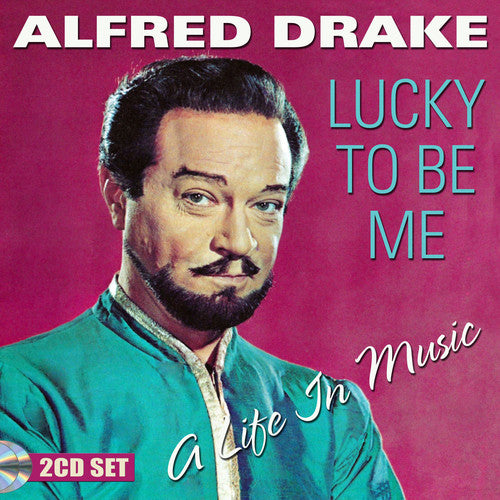 Drake,alfred - Lucky To Be Me: A Life In Music - Music CD