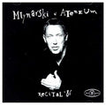 Mlynarski,wojciech - Mlynarski W Ateneum: Recital 86 - Music CD