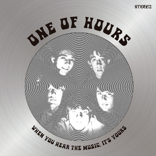 One Of Hours - When You Hear The Music It's Yours - Music CD