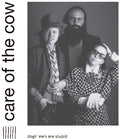 Care Of The Cow - Dogs Ears Are Stupid - Music CD