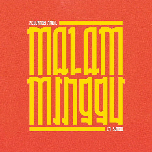 Malam Minggu: Saturday Night In Sunda / Various - Malam Minggu: Saturday Night In Sunda / Various - Vinyl Record