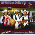 Alacranes De Durango - En Vivo! En Piedras Negras Coah. - Music CD