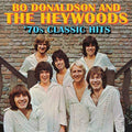 Donaldson,bo & The Heywoods - 70s Classic Hits - Music CD