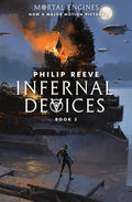 Reeve,philip - Infernal Devices - Books
