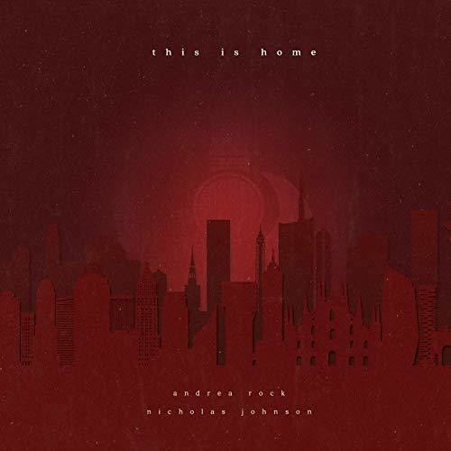 Rock,andrea / Johnsons,nicolas - This Is Home - Music CD
