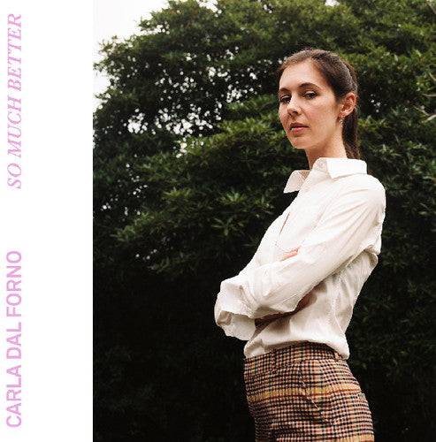 Forno,carla Dal - So Much Better - Vinyl Record