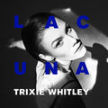 Whitley,trixie - Lacuna - Music CD