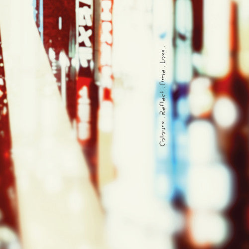 Maps - Colours. Reflect. Time. Loss - Vinyl Record