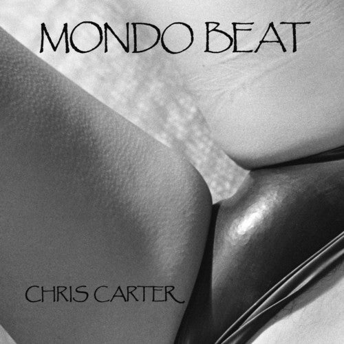 Carter,chris - Mondo Beat - Vinyl Record