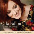 Fallon,orla - Sweet By And By - Music CD