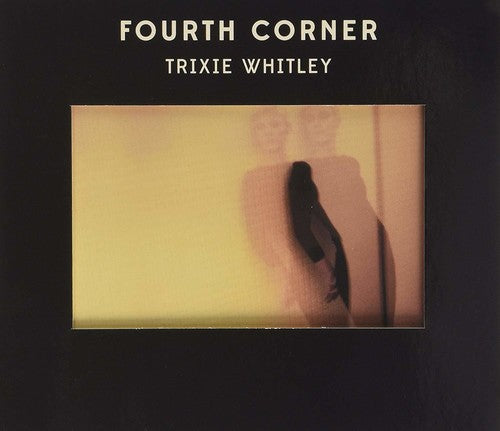 Whitley,trixie - Fourth Corner - Vinyl Record