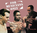 Getz,stan / Gillespie,dizzy / Stitt,sonny - For Musicians Only - Music CD