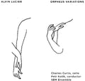 Lucier - Orpheus Variations - Music CD