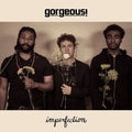 Gorgeous! - Imperfection - Music CD