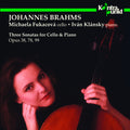Brahms / Klansky / Fukacova - 3 Sonatas For Piano & Cello - Music CD