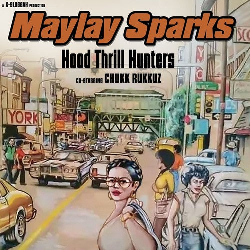 Sparks,maylay - Hood Thrill Hunters - Vinyl Record